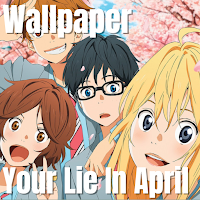 Your Lie In April Wallpaper