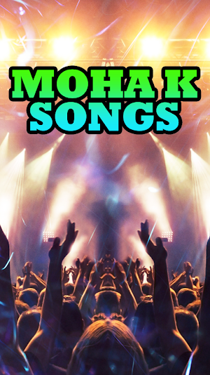 Moha K Songs Screenshot 1