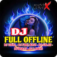DJ Full Offline 2025