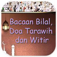 Bacaan Bilal Tarawih Dan Witir