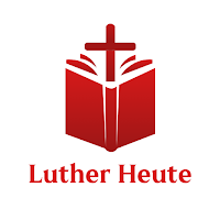 Luther Heute - New Testament
