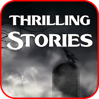 Thrilling & Horror Stories