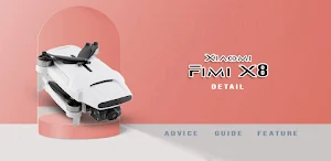 Xiaomi Fimi X8 Guide App Screenshot 3