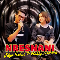 NRESNANI - Gilga Ft Happy