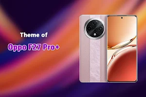 Theme of Oppo F27 Pro Plus Screenshot 0