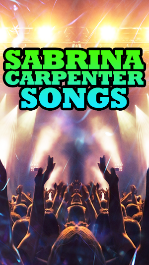 Sabrina Carpenter Songs Screenshot 3