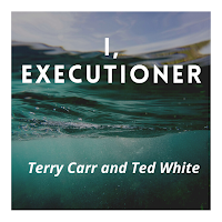 I, Executioner -Public Domain
