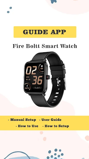 Fire Boltt Smart Watch Advice Screenshot 0