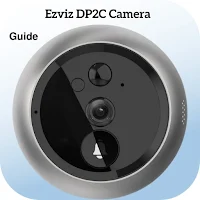 Ezviz DP2C Camera Guide