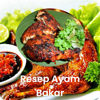 Resep Ayam Bakar