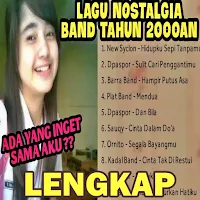 Lagu Band 2000an Indo Lengkap