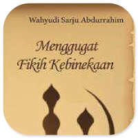 Menggugat Fikih Kebinekaan