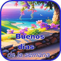 Buenos días de la semana