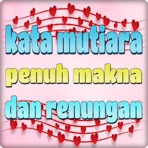 kata mutiara penuh makna dan r Screenshot 0
