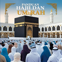 Panduan Haji dan Umrah Lengkap
