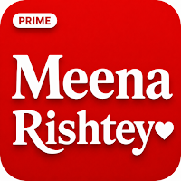 Meena Rishtey Shaadi App