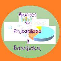 Apuntes de Probabilidad y Esta