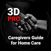 3DPro Caregiver Training Guide