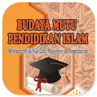 Budaya Mutu Pendidikan Islam