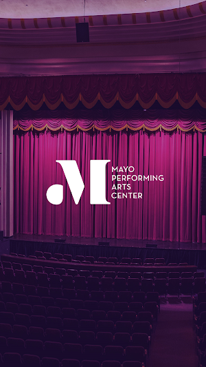 Mayo Performing Arts Center Screenshot 0