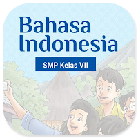 Bahasa Indonesia Kelas 7 BS