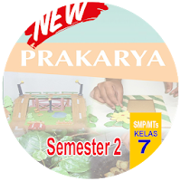 Prakarya Kelas 7 SMP/MTs Semeter 2