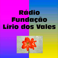 Rádio Fundação Lirio dos Vales