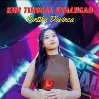 Kini Tinggal Kenangan-Cantika