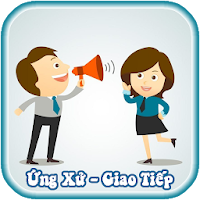 Nghệ Thuật Giao Tiếp Ứng Xử | Kỹ Năng Thành Công