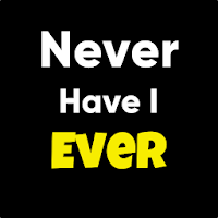 Never Have I Ever