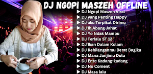 DJ Ngopi Maszeh Offline Masseh Screenshot 1