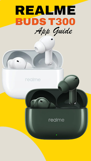 Realme Buds t300 App Guide Screenshot 1
