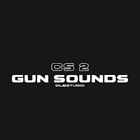 CS 2 Gun Sounds