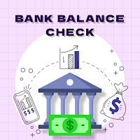 Bank Balance Check
