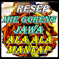 Resep Mie Goreng Jawa Kekinian