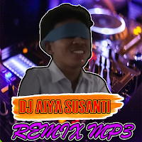 DJ Aiya Susanti Remix
