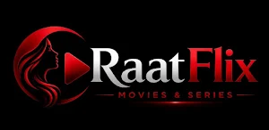 RaatFlix: Movie and webseries Screenshot 0