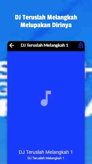DJ Teruslah Melangkah Screenshot 2