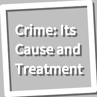 Book, Crime: Its Cause and Tre