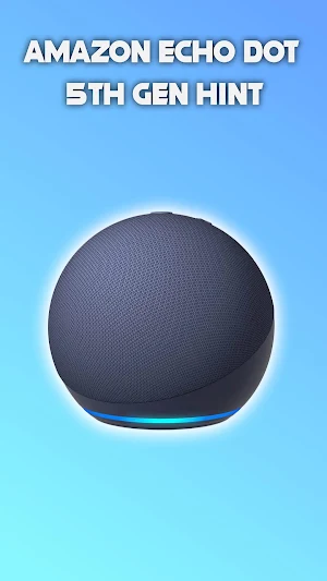 Amazon Echo Dot 5th Gen Hint Screenshot 0