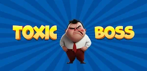 ToxicBoss Screenshot 2