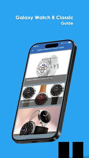 Galaxy Watch 8 Classic Guide Screenshot 3