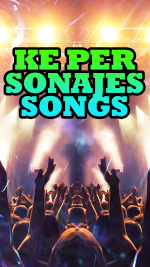 Ke Personajes Songs Screenshot 3