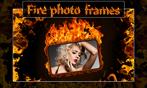 Fire Photo Frames Screenshot 3