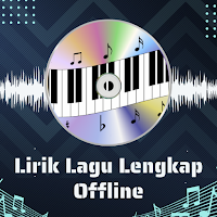 Lirik Lagu Lengkap Offline