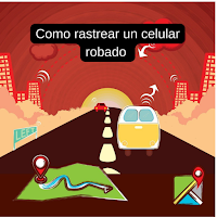 Como rastrear celular robado