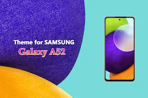 Theme for Samsung Galaxy A52 Screenshot 0