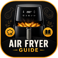 Air Fryer Guide