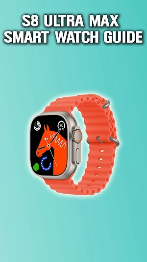 S8 Ultra Max Smart Watch Guide Screenshot 0