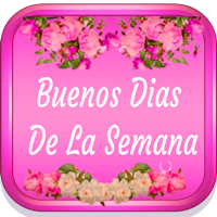buenos dias de la semana